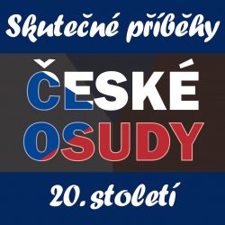 České osudy 20. století